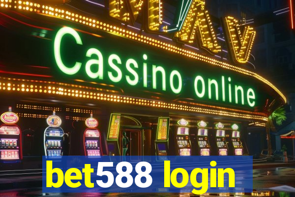 bet588 login